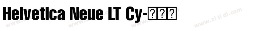 Helvetica Neue LT Cy字体转换